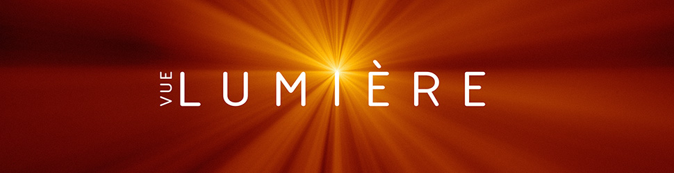 Vue Lumière