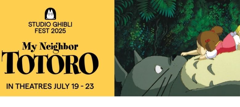 Tickets are now on sale for My Neighbor Totoro, a magical family adventure returning to theatres, Studio Ghibli Fest 2025