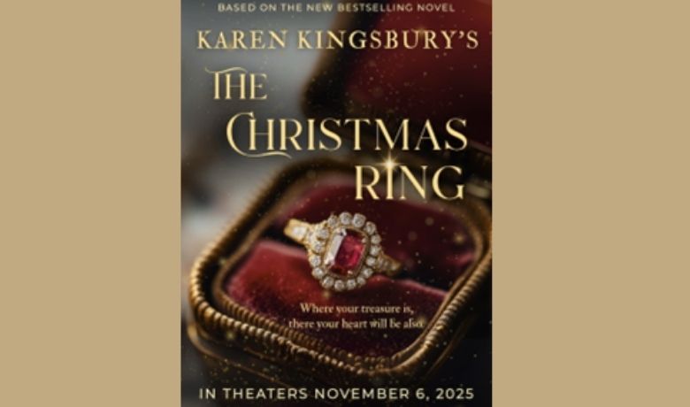 Fathom Entertainment and Karen Kingsbury announce nationwide theatrical premiere of "The Christmas Ring," debuting November 6, 2025