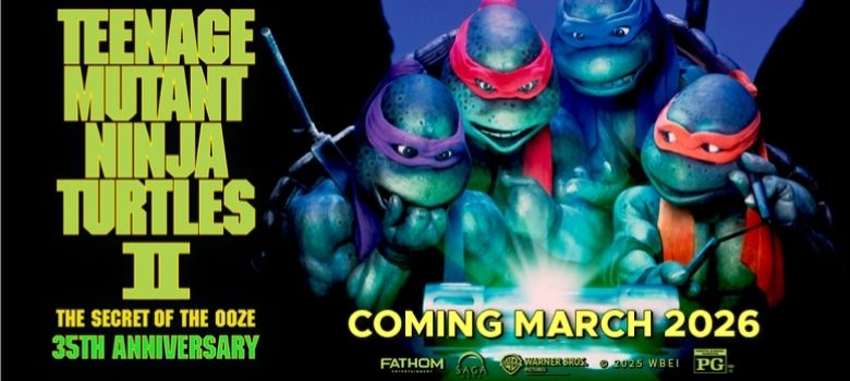 "Teenage Mutant Ninja Turtles II: The Secret of the Ooze" returns to theaters March 2026 after a strong $3.3M anniversary run