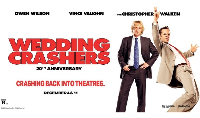 Celebrate love and laughter! "Wedding Crashers" returns to cinemas for its 20th anniversary on Dec 4 & 11 from Fathom Entertainment