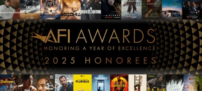 The honorees of the AFI Awards 2025 announced which include 10 outstanding motion pictures and 10 outstanding television programs