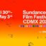 Cinépolis and the Sundance Institute announced the titles that will make up the program for the third edition of Sundance Film Festival