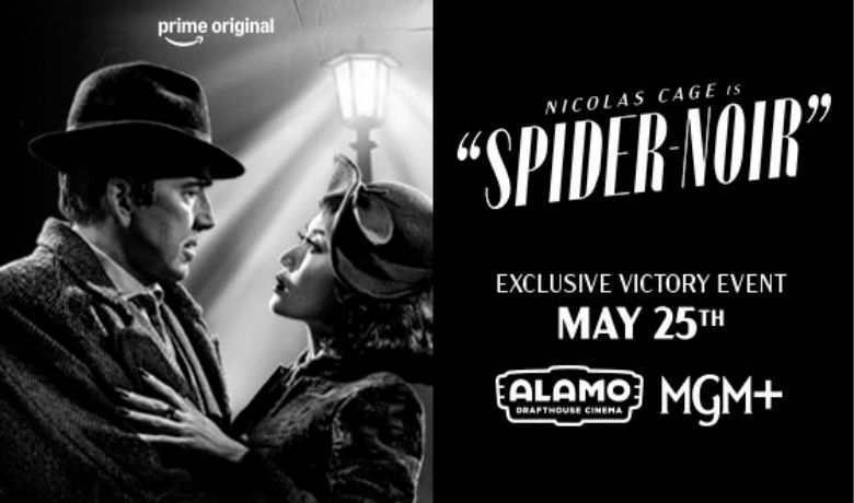 Alamo Drafthouse invites audiences for a special one-night event: an exclusive sneak peek of the first two episodes of “Spider-Noir”