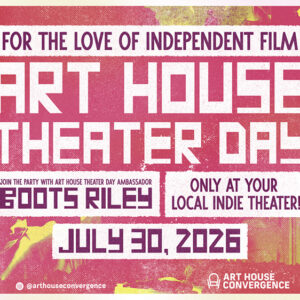 2026 Art House Theater Day Poster