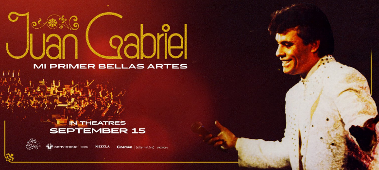 Sony Music & Fathom Entertainment bring Juan Gabriel’s restored 1990 "Bellas Artes" performance to U.S. theatres nationwide on September 15