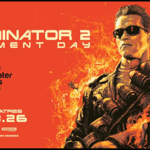 Terminator 2 Judgement Day - 35th Anniversary - TheaterEars
