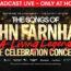 "The Songs of John Farnham: A Living Legend – The Celebration Concert" broadcasting live into Hoyts cinemas nationwide on Sunday 20 September